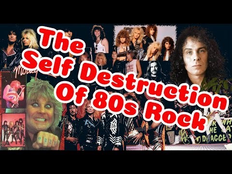 The Self Destruction Of 80s Rock - Original Documentary