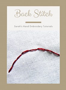 How to do the Back Stitch - Sarah's Hand Embroidery