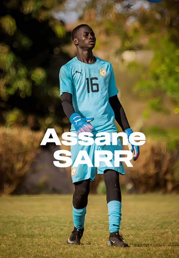 Assane Sarr — parcours et palmarès: latéral devenu gardien, CAN U17 2026