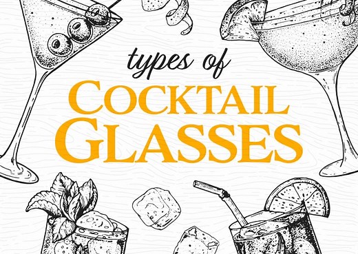 Types of Cocktail Glasses