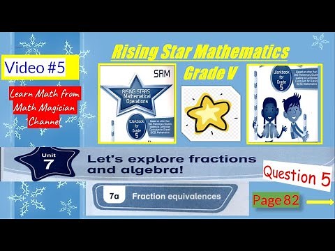 Rising star mathematics workbook # unit 7 # Let's explore fractions and algebra # 7a-Q5 Page 82