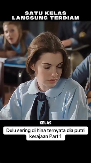 Dulu Sering Di Hina Ternyata Dia Putri Kerajaan Part 1