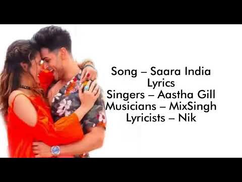 Song Sara India Lyrics Aastha Gill And Priyank Sharma - Musicians--MixSingh || Arvinder kaira Lyric