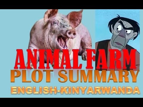 ANIMAL FARM PLOT SUMMARY //INSHAMAKE YA ANIMAL FARM.