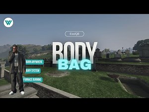[ESX/QBCore] Bodybag || Burn Body Anywhere Fivem Script by FWB Studio