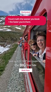 You’ve waited long enough. It's time to save up to $1,500* per couple on your next trip with The Big Tour Sale. | Trafalgar Travel