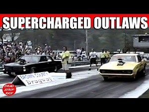 Pro Mod Drag Racing Supercharged Outlaws