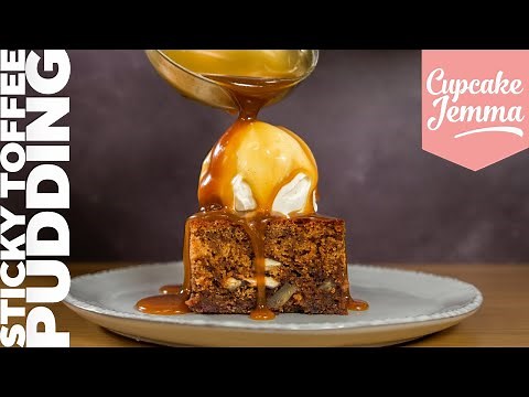 The ULTIMATE Sticky Toffee Pudding recipe | Cupcake Jemma