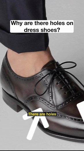 They do nothing, so why are there holes in dress shoes...? It all starts with Scottish bog farmers