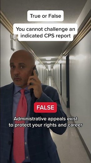 Can You Really Challenge an Indicated CPS Report?