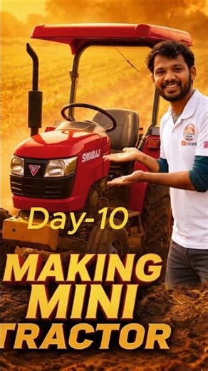 Making mini tractor challenge 🚜 ll Day -10 #experimnent
