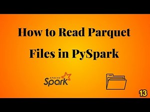 How to Read Parquet Files in PySpark | Step-by-Step Tutorial