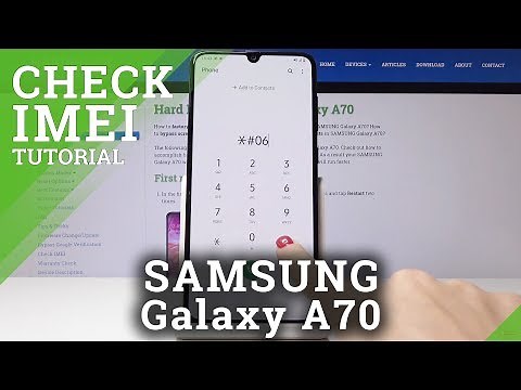 How to Find IMEI & SN in SAMSUNG Galaxy A70 - Check IMEI & Serial Number