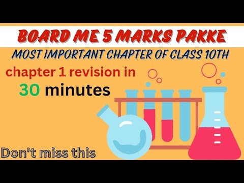 Class 10 Science Chapter 1 shorts notes revision|| 5 marks confirm #board # exams