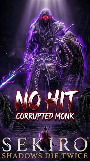 SEKIRO Corrupted Monk NO HIT 😳 Perfect Fight #shorts #sekiro