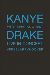 Kanye with Special Guest Drake: Free Larry Hoover Benefit Concert (2021) - Movie