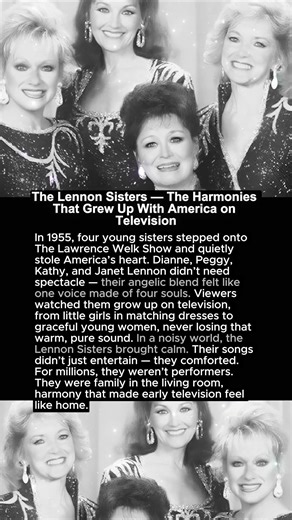 The Lennon Sisters — The Harmonies That Grew Up With America on Television✨📺
