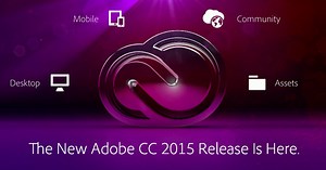 The New Adobe CC 2015 Release Is Here – What You Need to Know