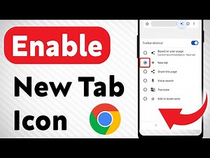 How To Enable New Tab Icon On Google Chrome (Updated)