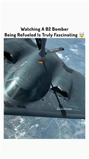 Inside Knowledge | Watching a B-2 Spirit stealth bomber being refueled midair is truly fascinating. This process, known as aerial refueling, allows the bomber... | Instagram