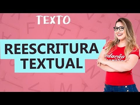 TEXTUAL REWRITING FOR TESTS - Class 18 - Prof. Pamba - Text