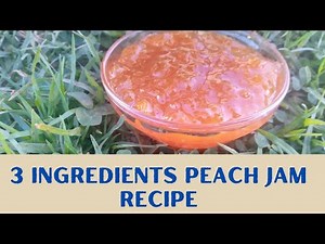 Homemade Peach jam recipe with just 3ingredients without preservatives. Peach jam recipe.