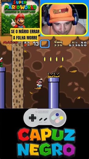 SUPER MARIO WORLD NA HORA DE PULAR NA FOLHA SE O MÁRIO ERRAR MORRE