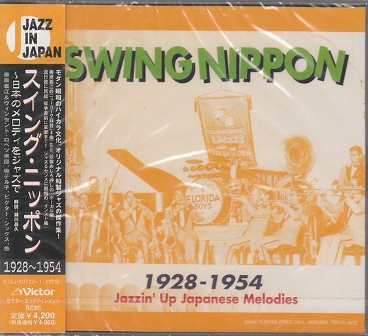 Various - Swing Nippon 1928-1954 Jazzin' Up Japanese Melodies