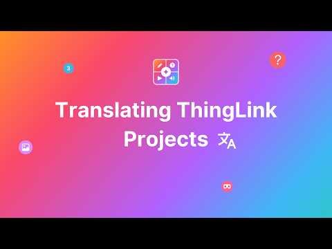 How to Translate ThingLink Projects