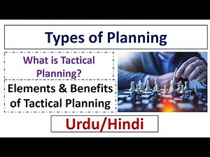 What is Tactical Planning? Meaning, Elements & Benefits of Tactical Planning