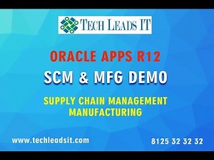ORACLE Apps R12 SCM & MFG Training Course Demo. Supply Chain Management| Oracle SCM Functional