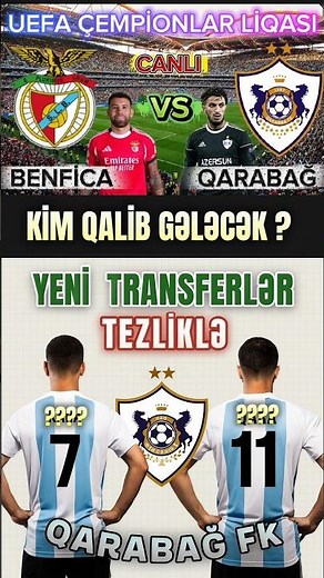 BENFİCA FC vs QARABAG FC . CHAMPİONS LEAGUE