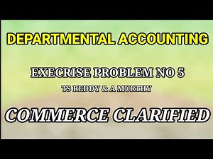 DEPARTMENTAL TRADING & PROFIT/LOSS ACCOUNT