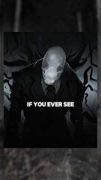 How to survive Slenderman #slenderman #horror