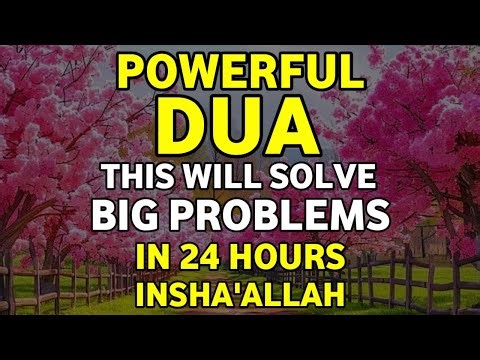 A VERY BEAUTIFUL DUA TO SOLVE ALL YOUR MONEY, JOB, RIZQ & BUSINESS PROBLEMS ᴴᴰ,