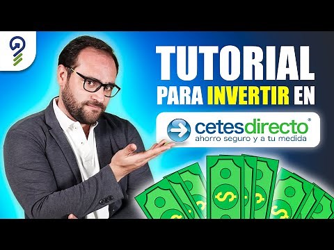 💻 Aprende a INVERTIR en CETES ... TUTORIAL 💰