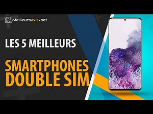 ⭐️ MEILLEUR SMARTPHONE DOUBLE SIM - Avis & Guide d'achat (Comparatif 2021)