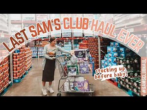 Our Final Sam's Club Haul Ever + Stocking up before baby #4 | Mennonite Family Grocery Haul