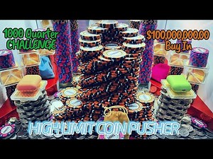 100 million dollar buy In massive Towers high limit coin pusher