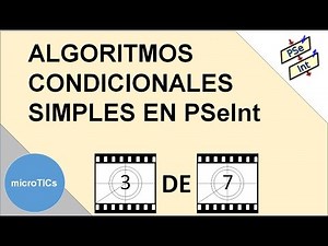 Algoritmo condicional simple en PSeInt - No3