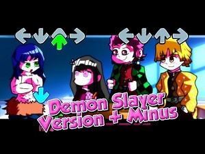 Friday Night Funkin' VS Demon Slayer Version + Minus