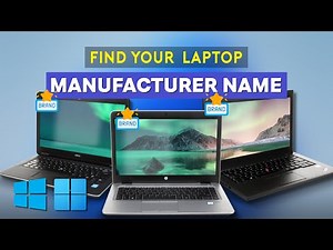 Quick Way to Check Your Laptop Manufacturer Name