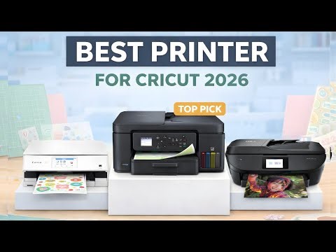Best Printer for Cricut 2026 - Cardstock, Stickers & Crafts