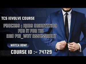 74729(PART-2 ASSESSMENT)iQMS orientation for IT for TM and PM