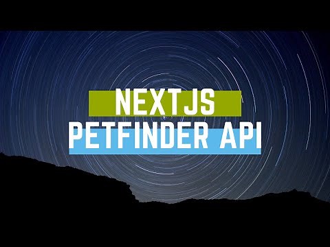 Nextjs: Setting up Petfinder API