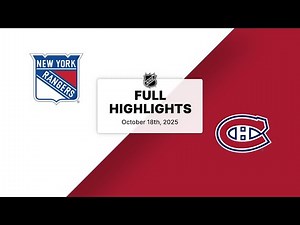 NHL Highlights | Rangers vs. Canadiens | October 18, 2025