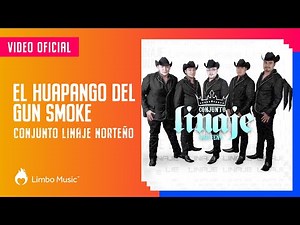 Conjunto Linaje Norteño - El Huapango Del Gun Smoke (Video Oficial) | Limbo Music México