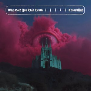 God Complex - Colorblind: Song Lyrics, Music Videos & Concerts