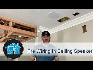 Pre Wiring In Ceiling Speakers