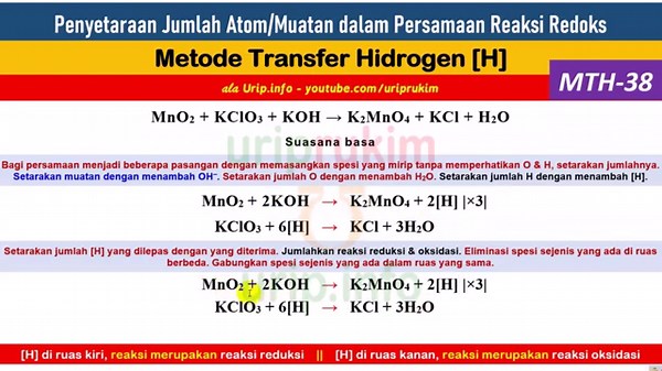 MTH, Reaksi Redoks: MnO2 + KClO3 + KOH → K2MnO4 + KCl + H2O (MTH-38)